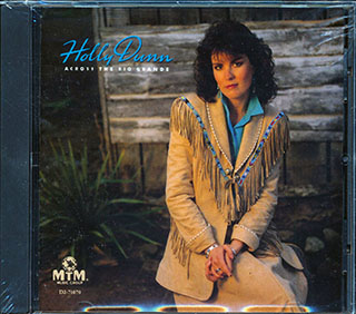 Holly Dunn  - Across The Rio Grande