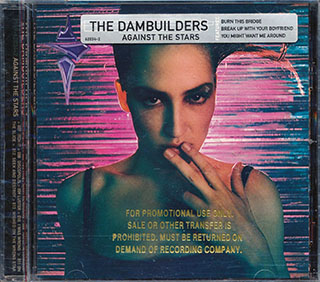 The Dambuilders - Against The Stars