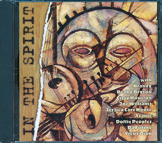 Everett Bradley & Gerogia Jones, Jessica Moore, Da Future, Etc. - In The Spirit