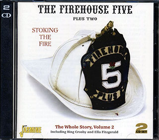The Firehouse Five Plus Two - Stoking The Fire: The Whole Story Volume 2