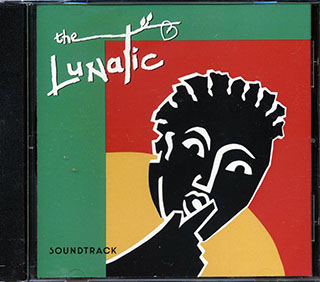 Aswad, JC Lodge, Toots & The Maytals, Etc. - The Lunatic Soundtrack