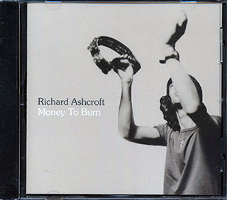 Richard Ashcroft - Money To Burn
