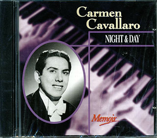 Carmen Cavallaro - Night & Day