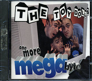 The Toy Dolls - One More Megabyte