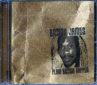Brown James - Plain Brown Rapper