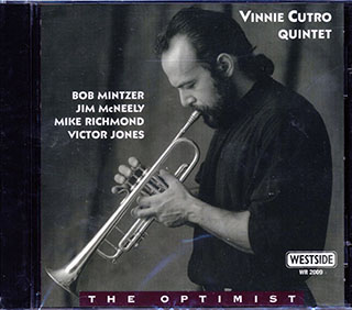 Vinnie Cutro Quintet - The Optimist