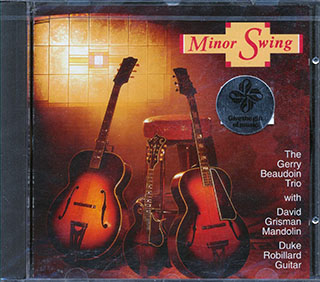 Gerry Beaudoin Trio With David Grisman And Duke Robillard  - Minor Swing