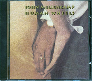 John Mellencamp - Human Wheels