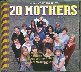 Julian Cope  - 20 Mothers