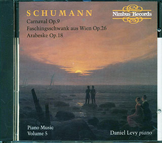 Schumann & Daniel Levy - Piano Works Volume 5: Carnaval Op. 9 Faschingsschwank Aus Wien Op. 26 Arabeske Op/18