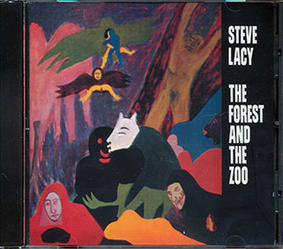 Steve Lacy - The Forest And The Zoo