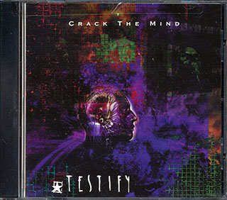 Testify - Crack The Mind