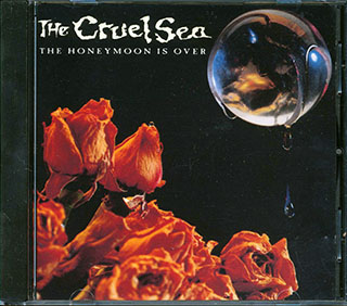 The Cruel Sea - The Honeymoon Is Over