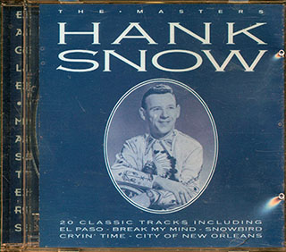 Hank Snow - The Masters