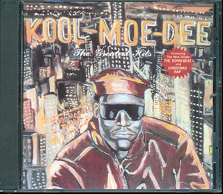 Kool Moe Dee - The Greatest Hits