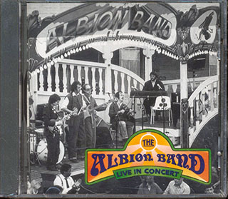 The Albion Band - Live In Concert 
