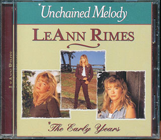LeAnn Rimes - Unchained Melody The Early Years