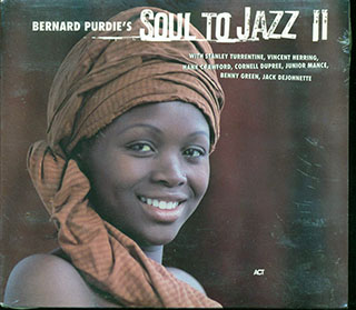 Bernard Purdie  - Bernard Purdie Soul To Jazz II