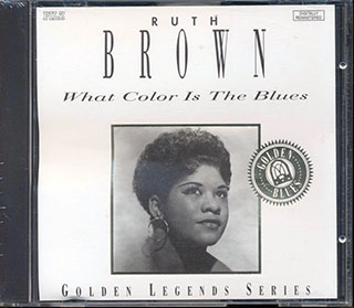 Ruth Brown  - What Color Is The Blues