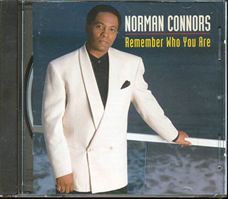 Norman Connors  - Remember Who You Are