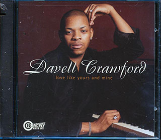Davell Crawford - Love Like Yours And Mine