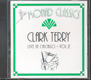 Clark Terry - Live In Chicago Volume 2