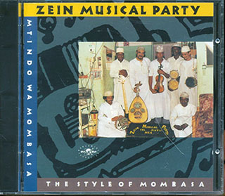 Zein Musical Party  - Mtindo Was Mombasa The Style Of Mombasa