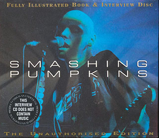 Smashing Pumpkins - Fully Illustrated Book And Interview Disc 