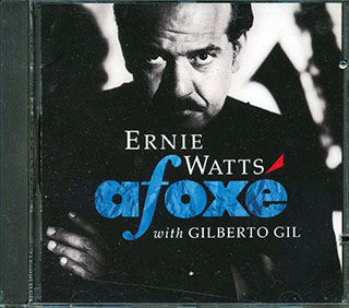 Ernie Watts, Gilberto Gil - Afoxe