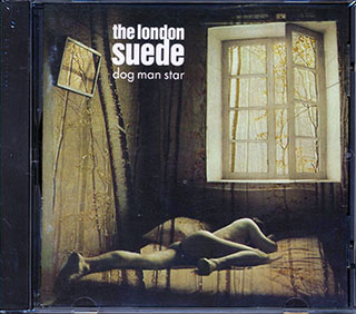 The London Suede - Dog Man Star