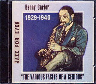 Benny Carter - The Various Facets Of A Genious