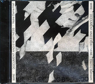 Wire - Document And Eyewitness