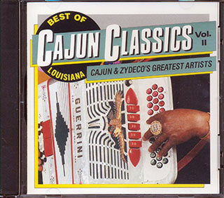 Boozoo Chavis, Clifton Chenier, Rockin Sidney, Etc. - Best Of Louisiana Cajun Classics Volume 2