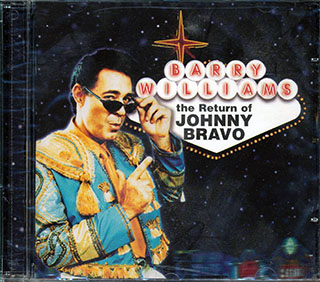 Barry Williams  - The Return Of Johnny Bravo