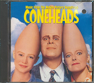 Slash & Michael Monroe, Red Hot Chili Peppers, Barenaked Ladies, Etc. - Coneheads: Music From The Motion Picture Soundtrack 