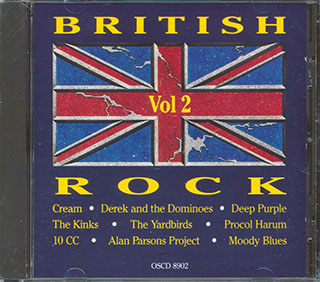 10CC, The Yardbirds, Derek & The Dominos, Cream, Deep Purple, Etc. - British Rock Volume 2