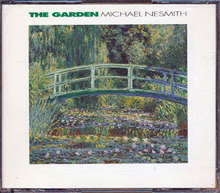 Micheal Nesmith - The Garden