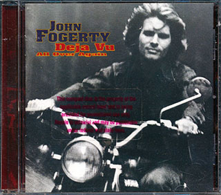 John Fogerty - Deja Vu All Over Again