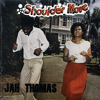 Jah Thomas - Shoulder Move