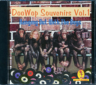 The Falcons, The Blenders, The Tranells, Etc. - Doo Wop Souvenirs Volume 1: Hanging Out With The Boys
