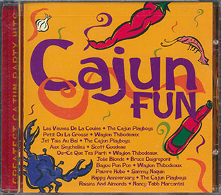 The Cajun Playboys, Waylon Thibodeaux, Etc. - Cajun Fun: Greatest Cajun Party Hits