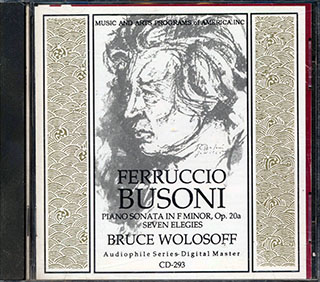 Ferruccio Busoni, Bruce Wolosoff - Piano Sonata In F Minor, Op. 20a Sevel Elegies