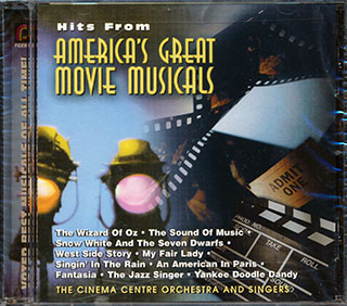 The Cinema Centre Orchestra And Singers - Hits From America'S Great Movie Musicals
