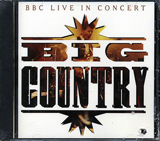 Big Country - BBC Live In Conert