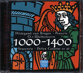 Hildegard Von Bingen, Perotin, Oswald Von Wolkenstein, Sequentia, Deller Consort - 1000-1400