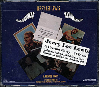 Jerry Lee Lewis - A Private Party: Recorded Live On December 31, 1978, Dalton, Georgia