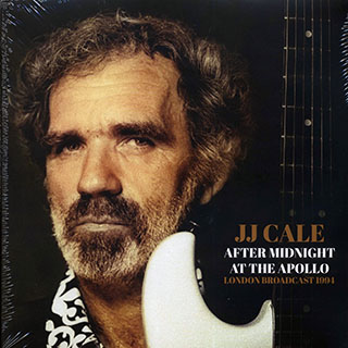 JJ Cale - After Midnight At The Apollo: London Broadcast 1994