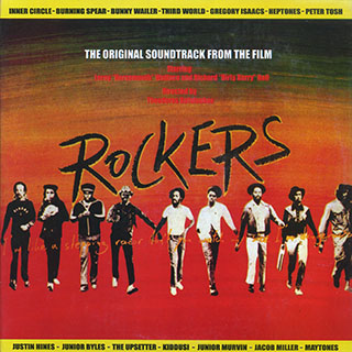 Jacob Miller, Jr. Byles, Peter Tosh, Lee Perry, The Abyssinians, Etc. - Rockers Original Sound Track
