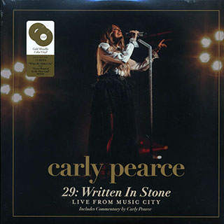 Carly Pearce - 29: Written In Stone, Live From Music City