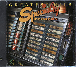 Sam Cooke, Little Richard, Roy Milton, Etc. - Specialty Records Greatest Hits